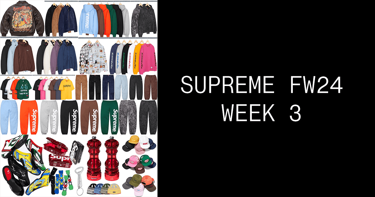 Supreme FW24 Week 3 Droplist