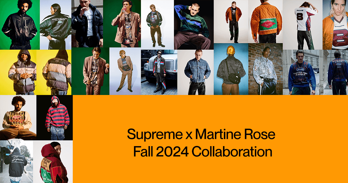 Supreme x Martine Rose Fall 2024 Collaboration