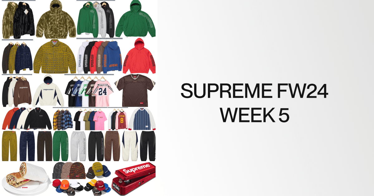 Supreme FW24 Week 5 Droplist