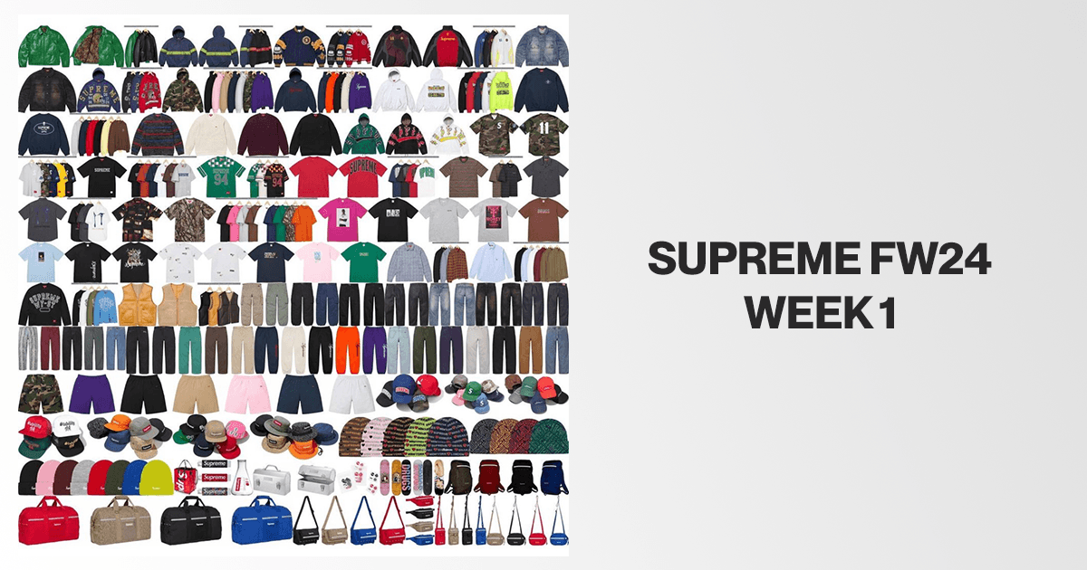 Supreme FW24 Week 1 Droplist