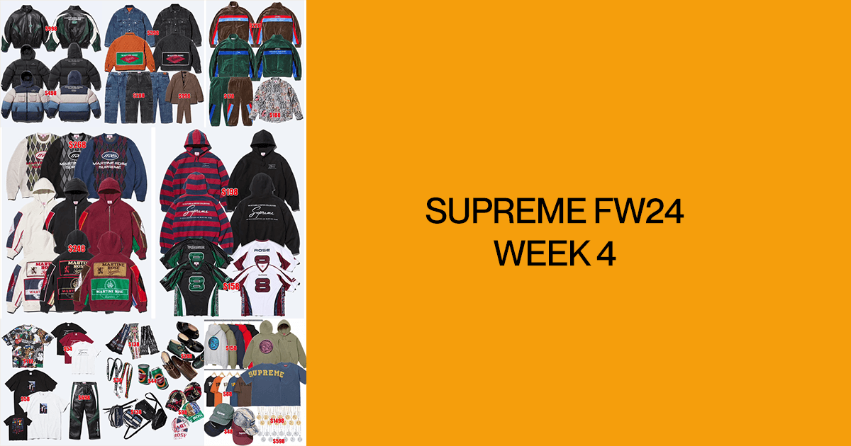 Supreme FW24 Week 4 Droplist